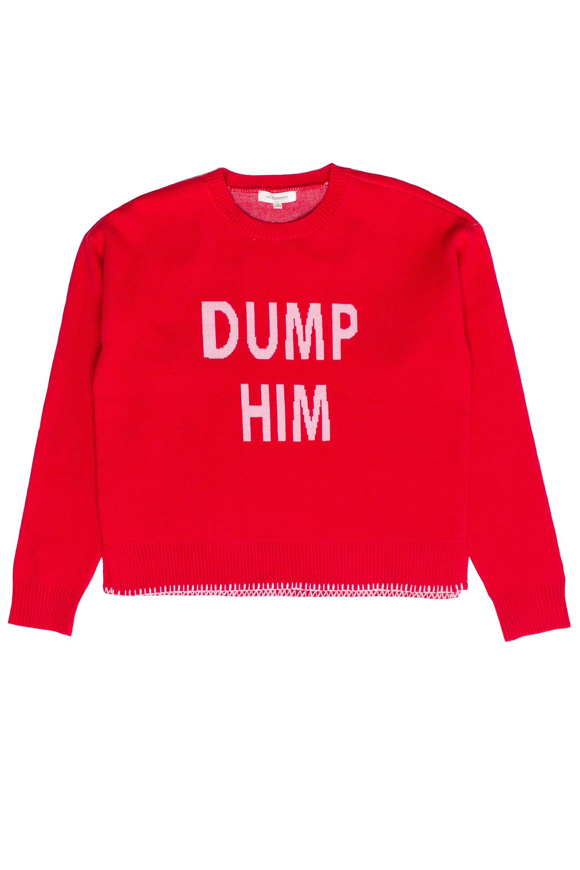 Dump Him Sweater