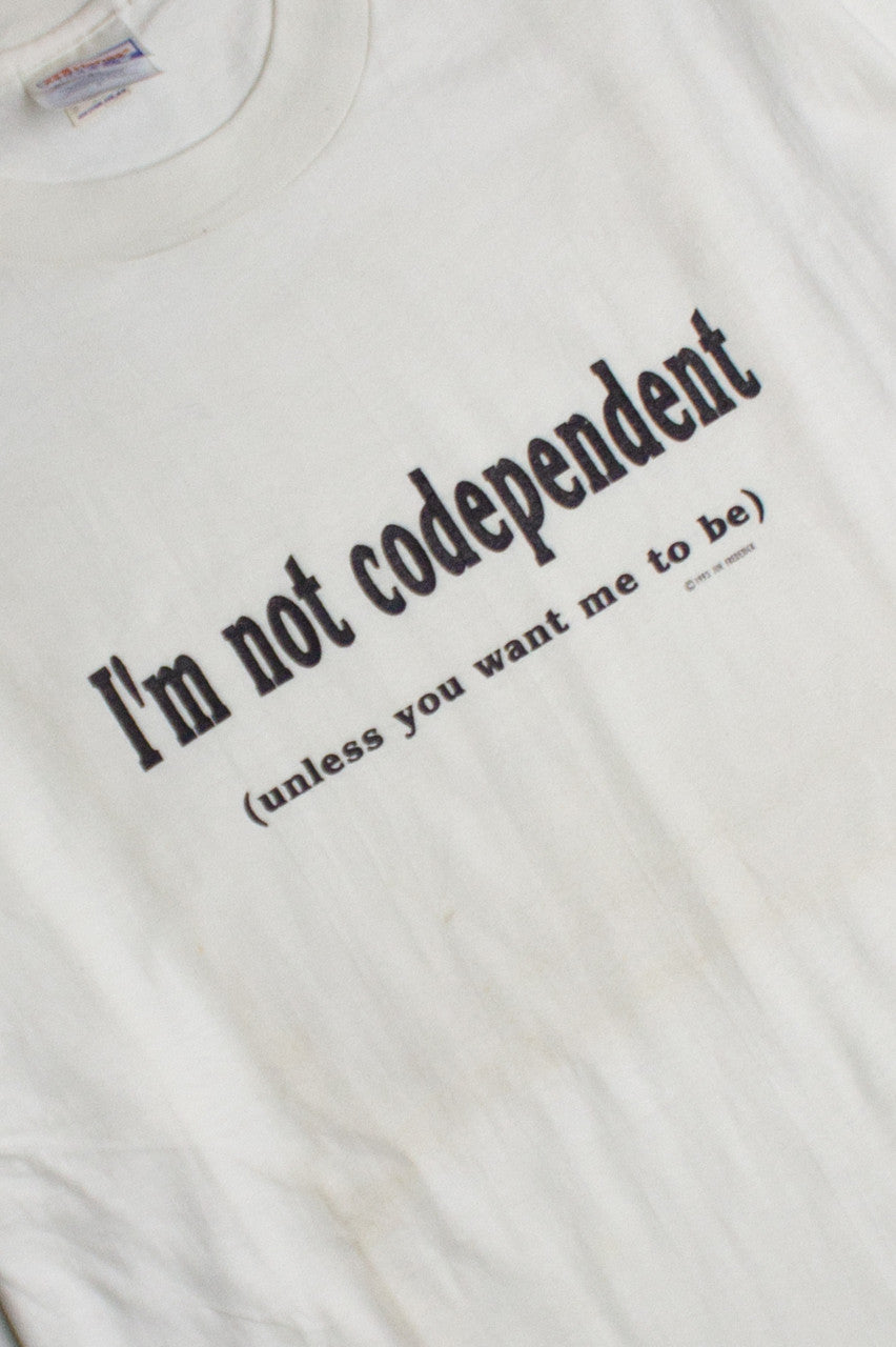 Vintage Codependant Phrase T-Shirt (1990s)