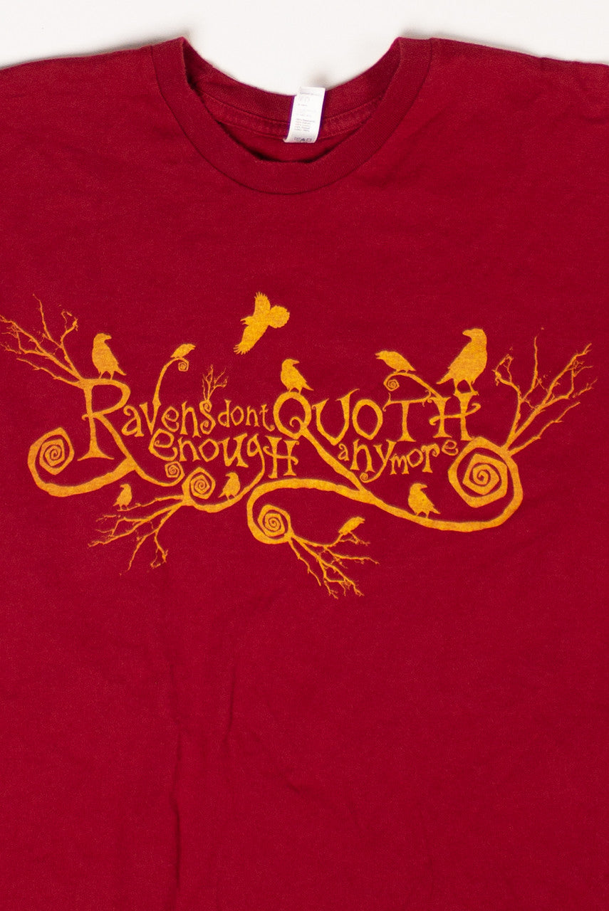 Vintage Ravens Don't Quoth T-Shirt (2010s)