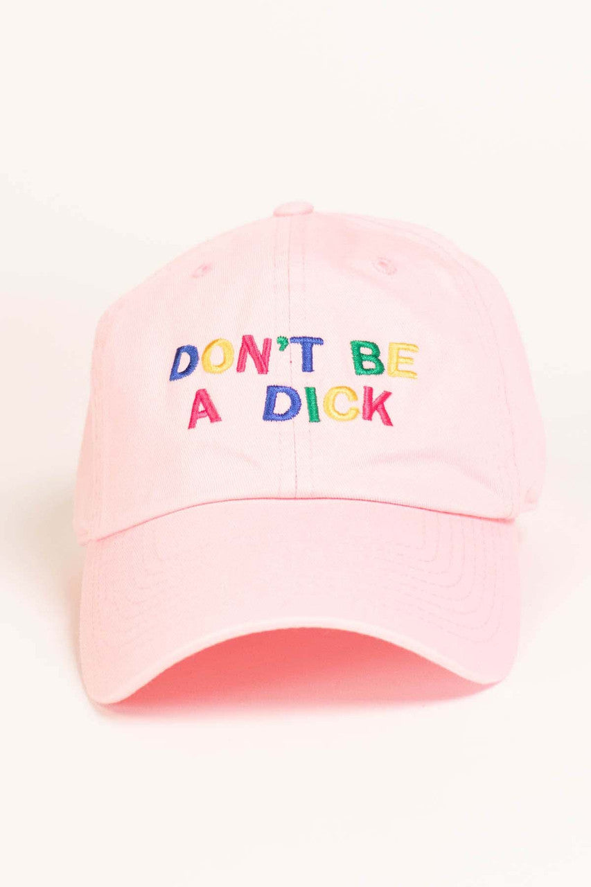 Don't Be A Dick Hat