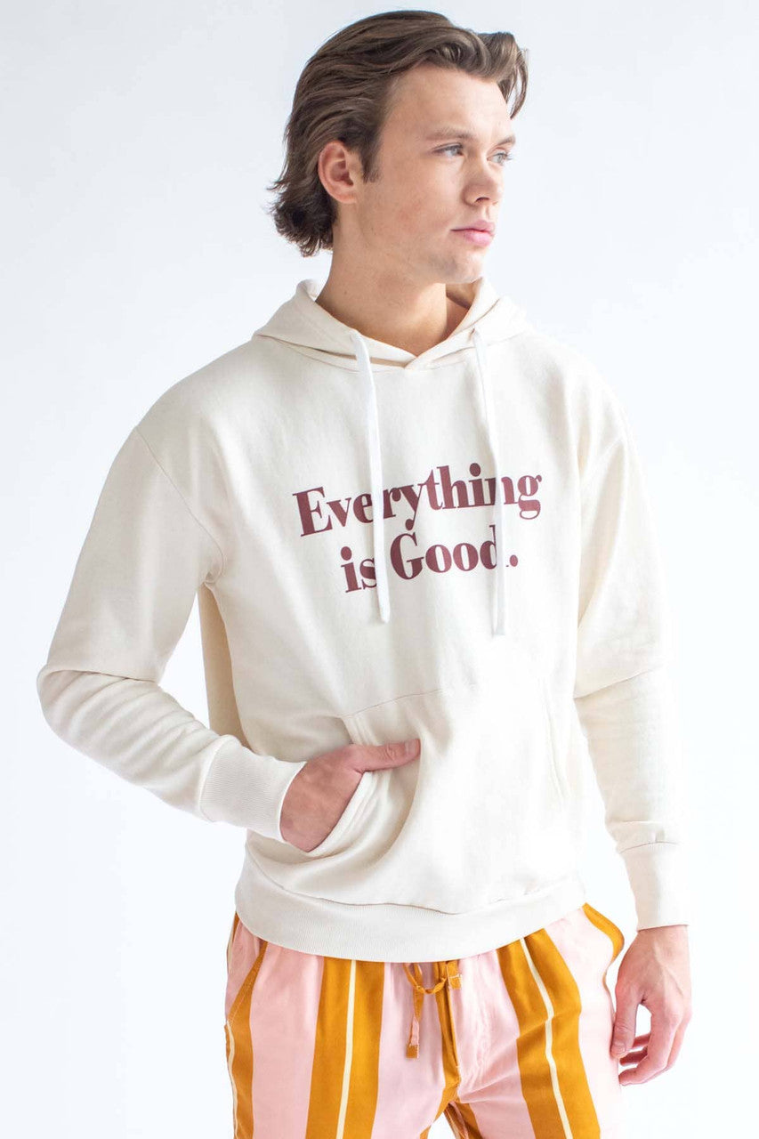 Everything is Good Hoodie