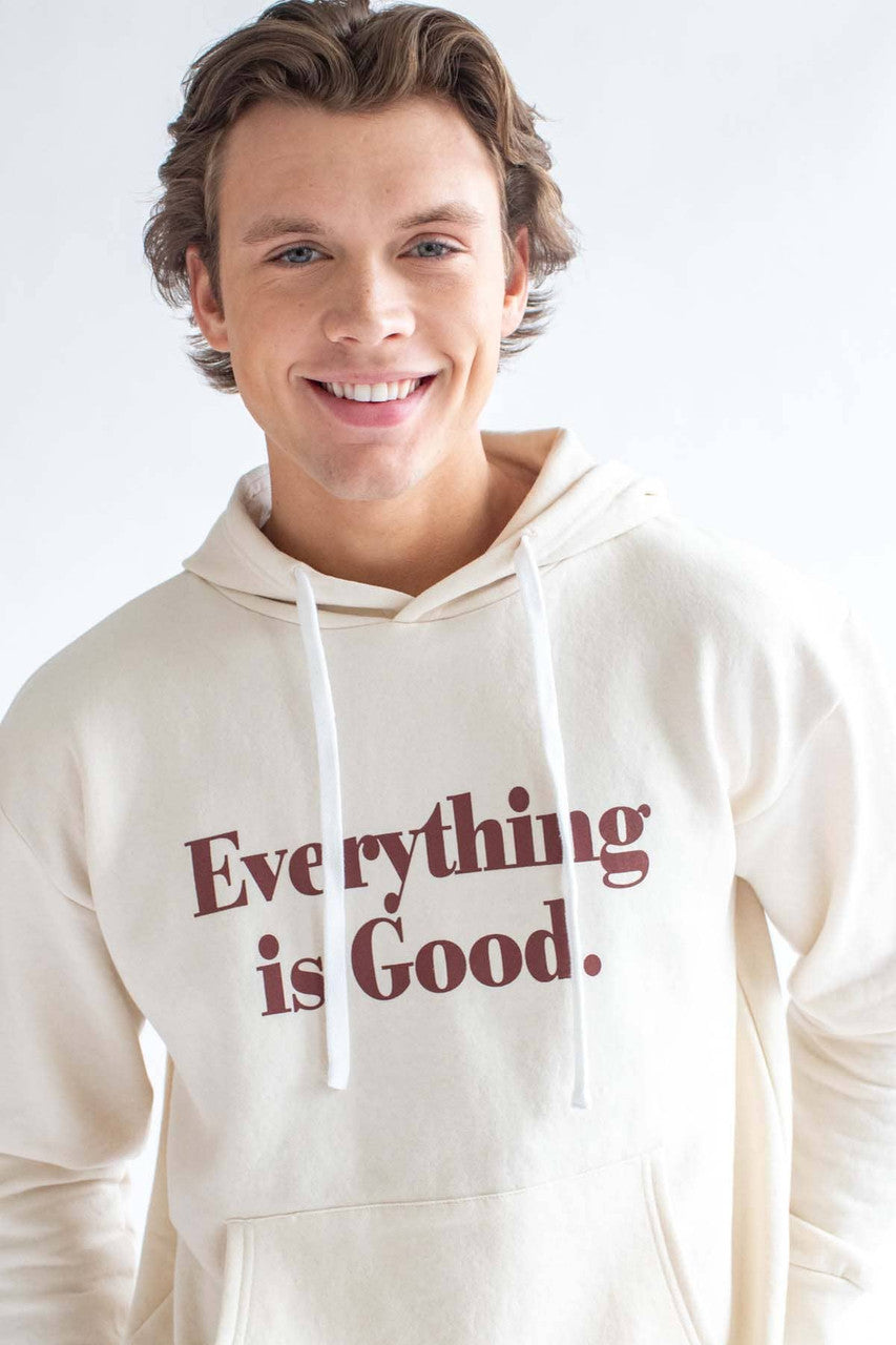 Everything is Good Hoodie