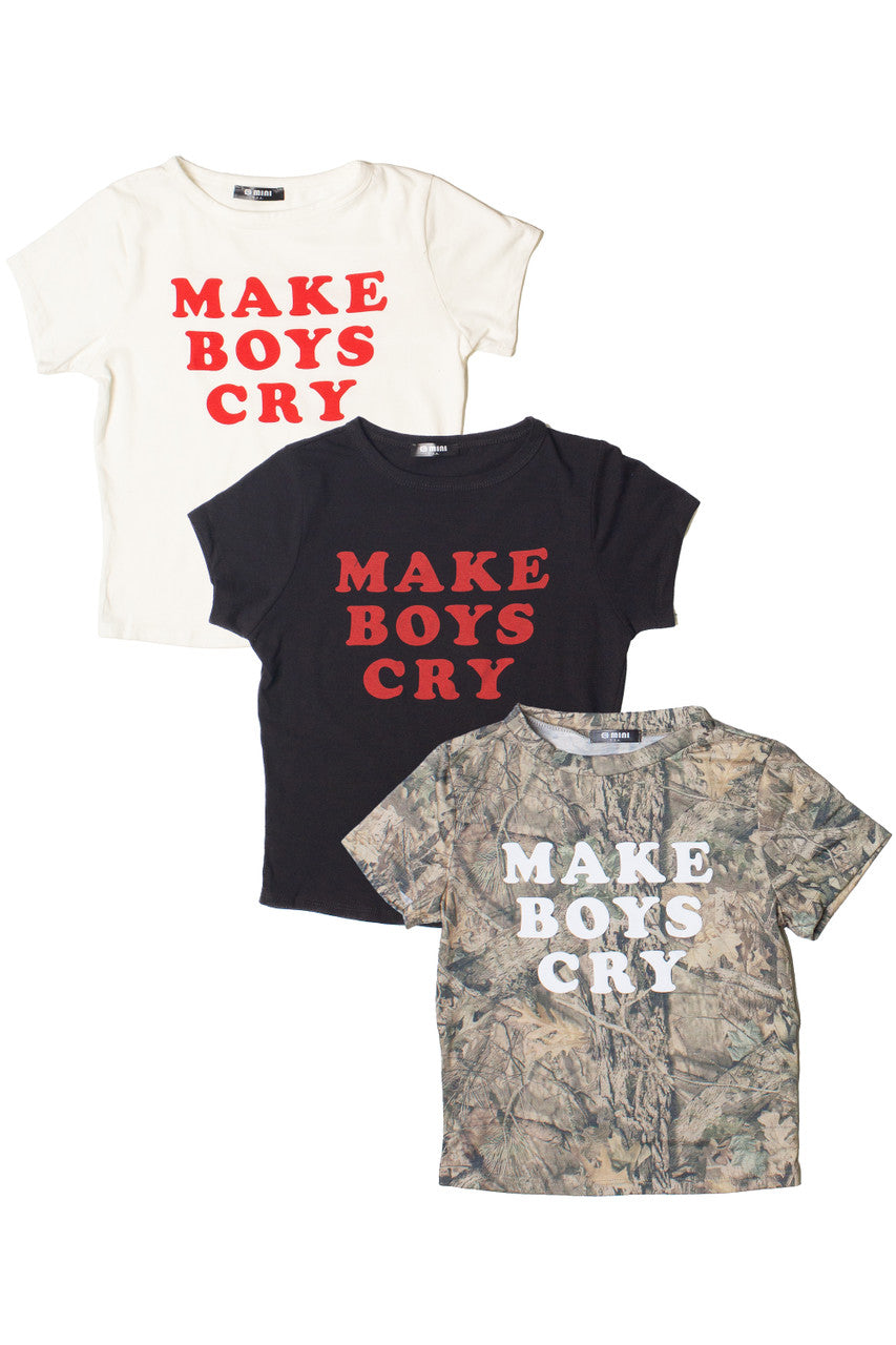 Make Boys Cry T-Shirt