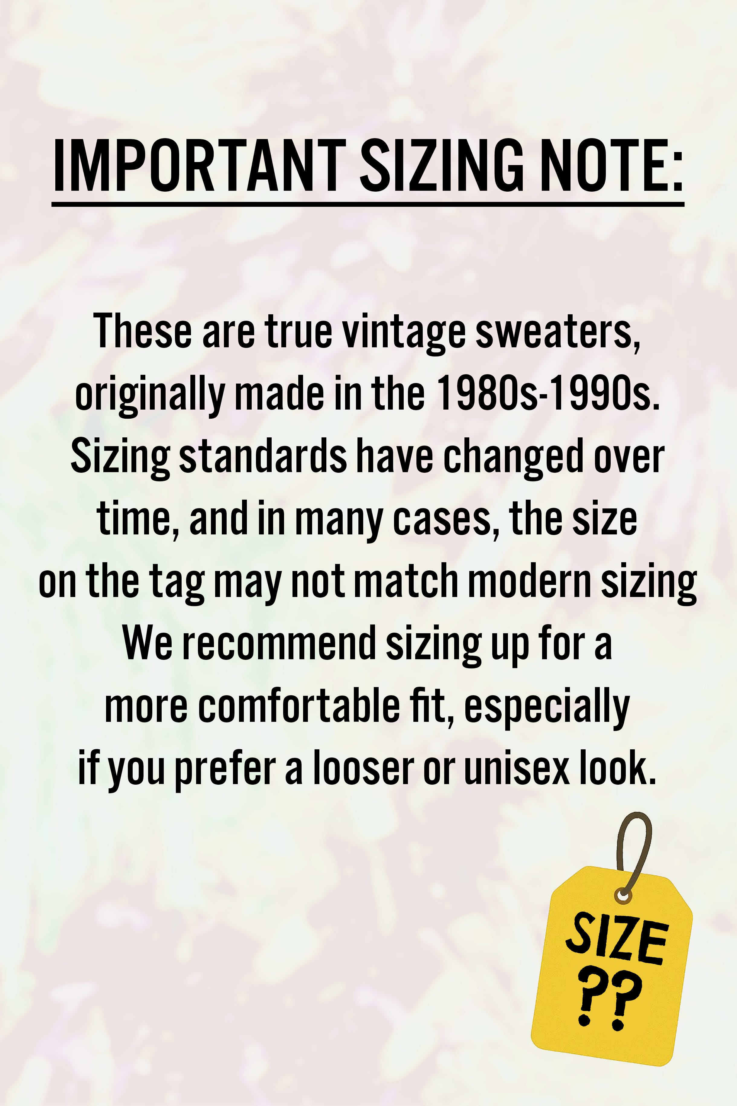 Vintage sweater sizing note from 1980s-1990s, recommending sizing up for a comfortable or unisex fit.