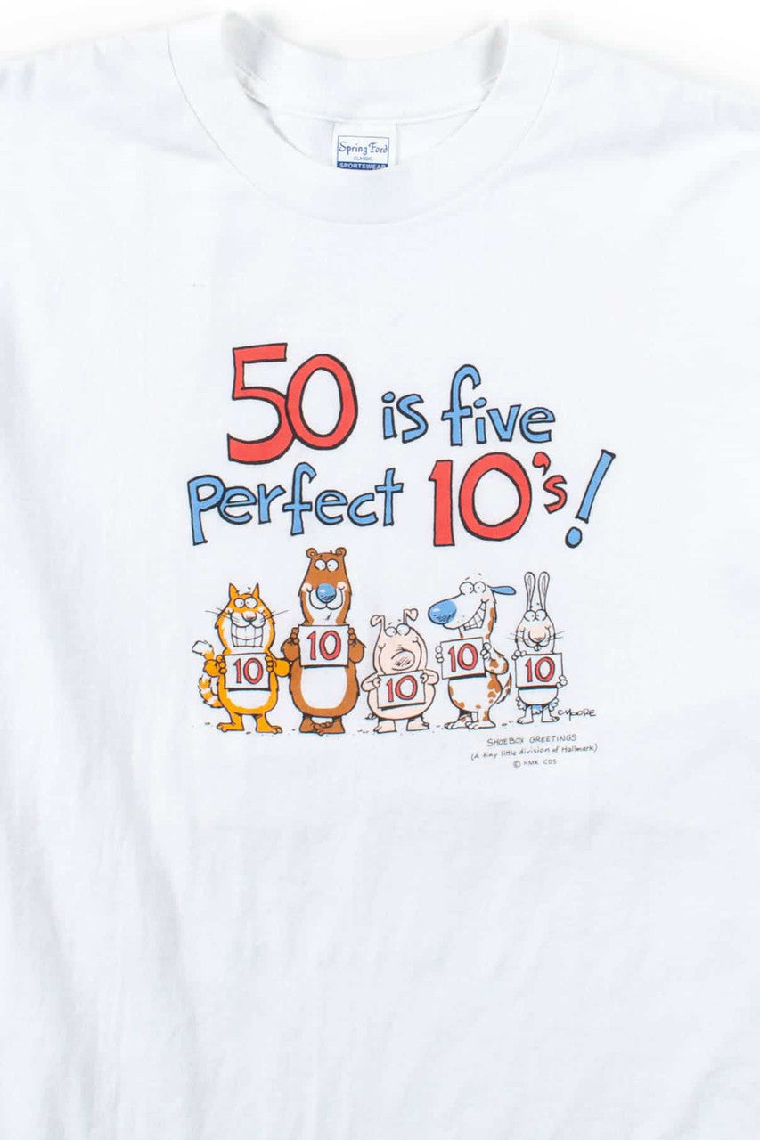 50 Is Five Perfect 10's T-Shirt (Single Stitch)