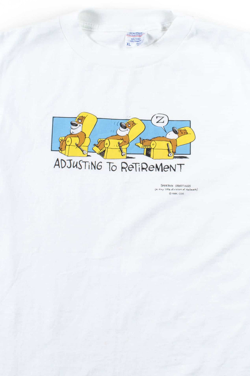 Adjusting To Retirement T-Shirt (Single Stitch)