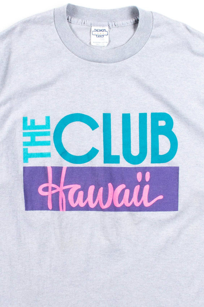 The Club Hawaii T-Shirt (Single Stitch)