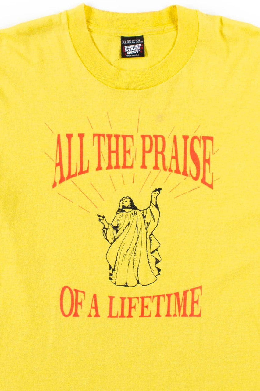 All The Praise T-Shirt (Single Stitch)