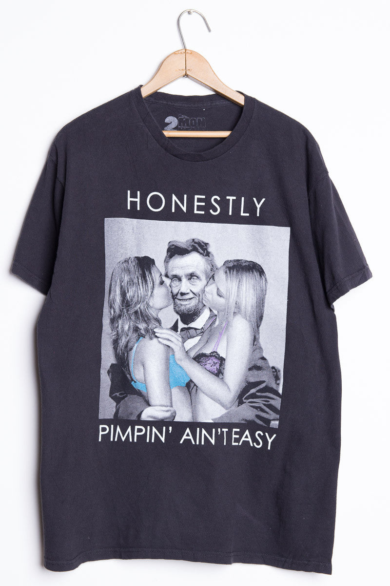 Pimpin' Ain't Easy Tee
