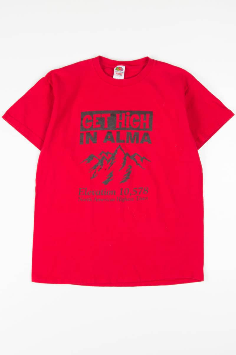 Get High In Alma Souvenir T-Shirt