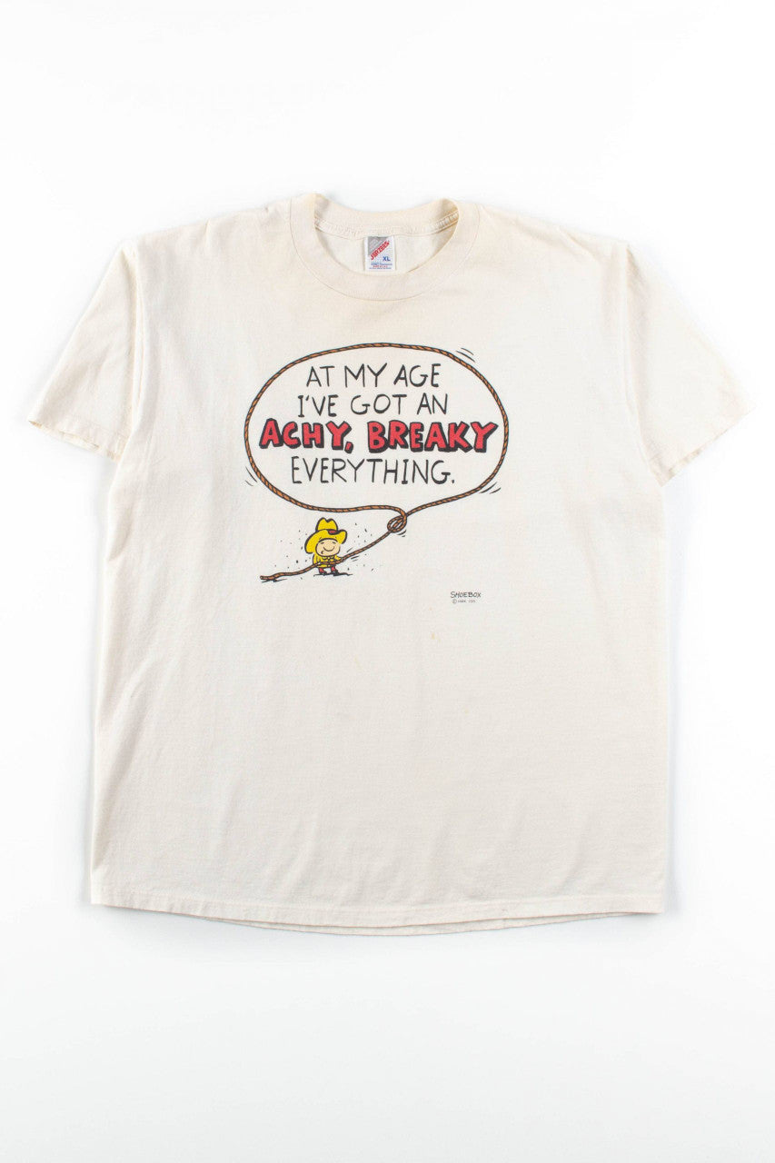 Achy Breaky Everything T-Shirt