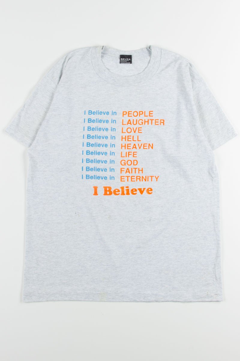 I Believe Tee