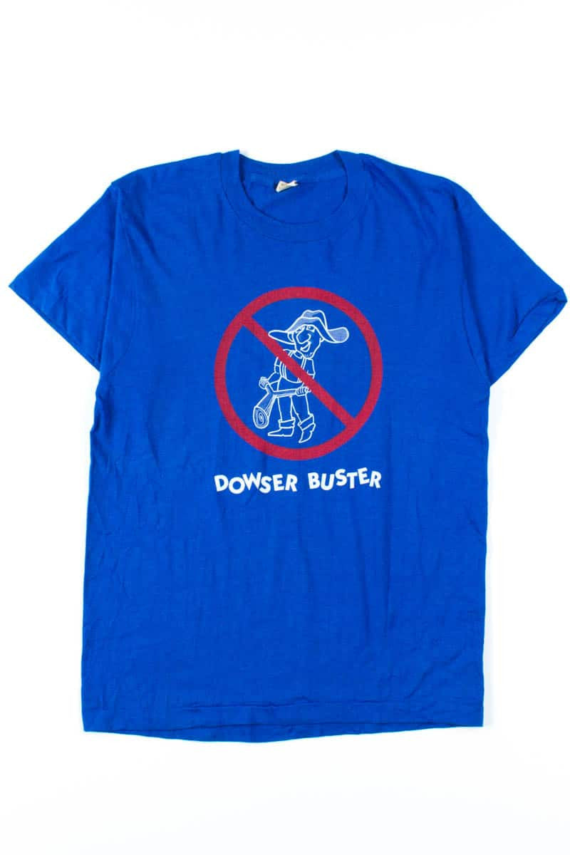 Dowser Buster Tee