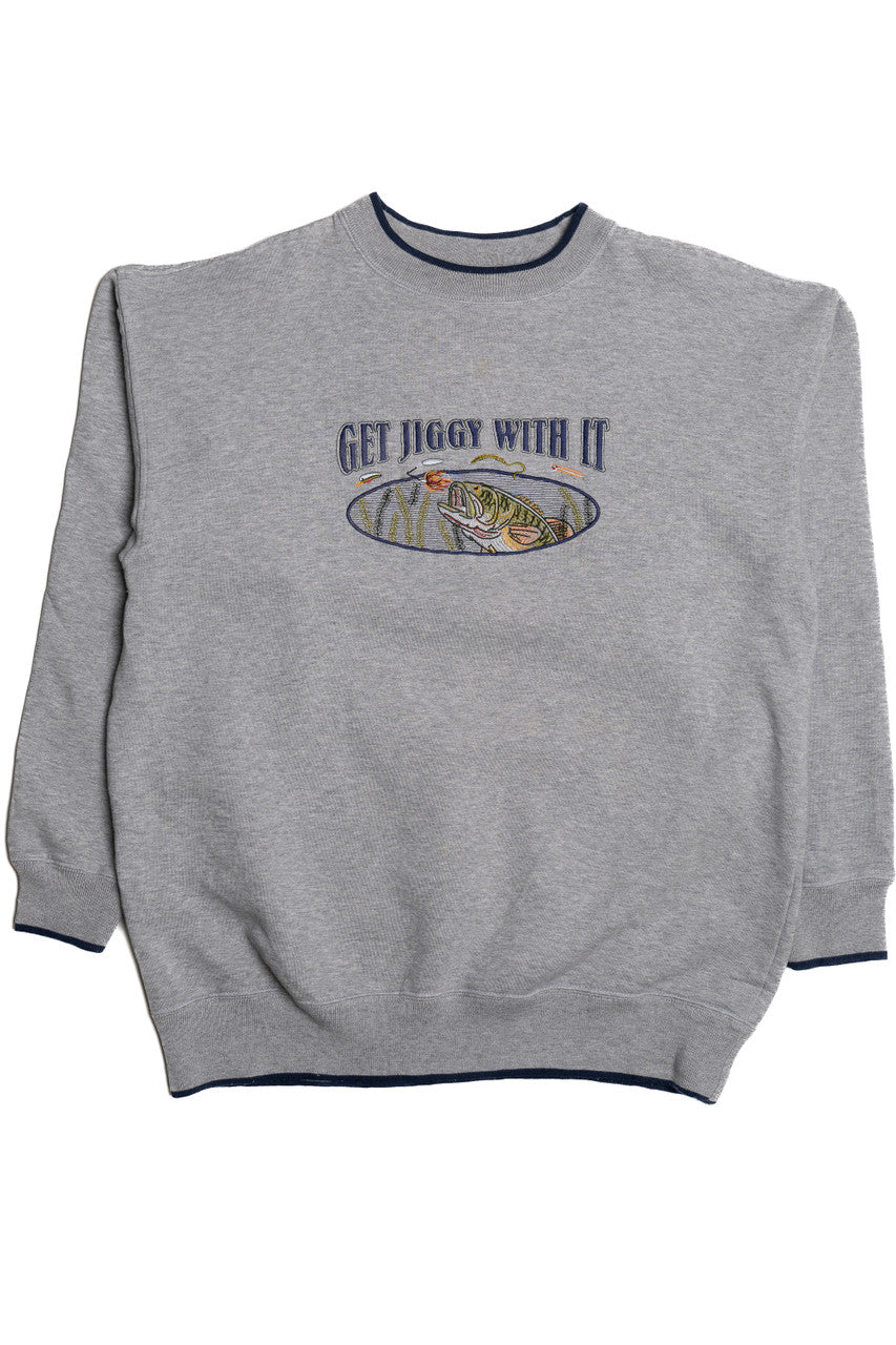 Vintage "Get Jiggy With It" Fishing Sweatshirt