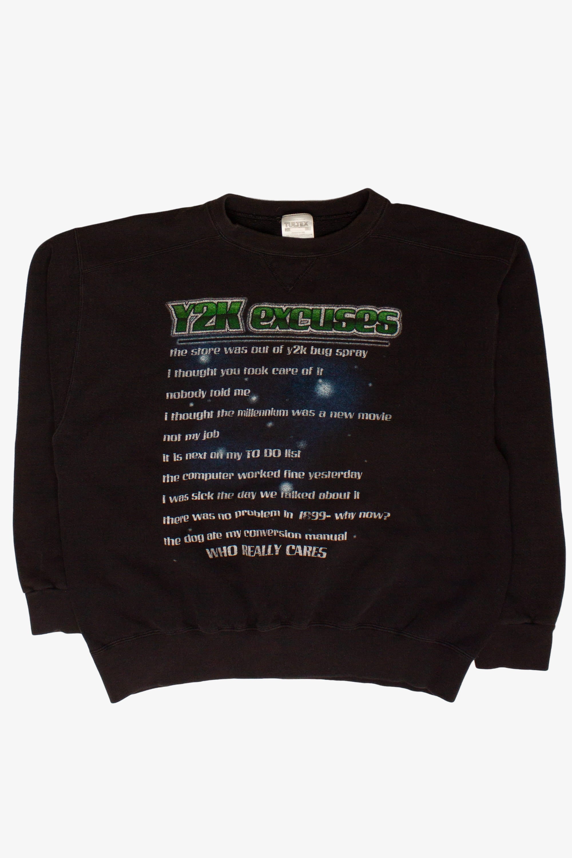 Vintage Y2K Excuses Sweatshirt (1990s)
