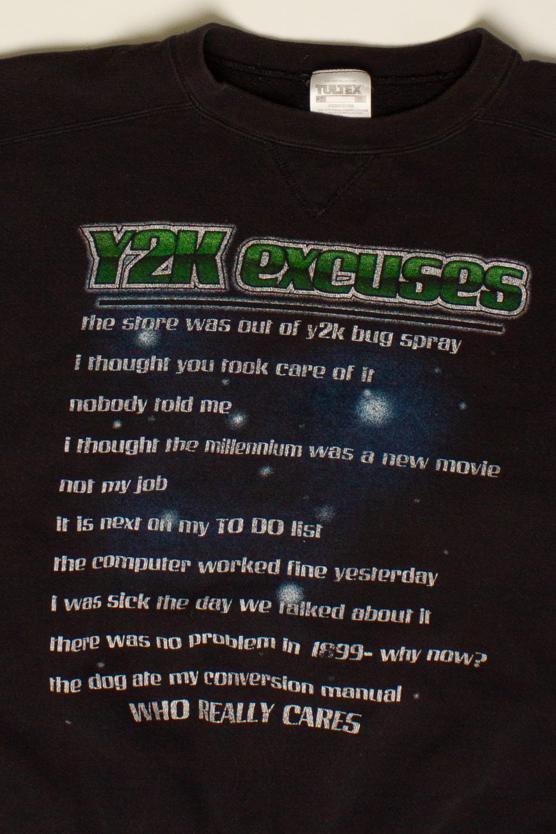 Vintage Y2K Excuses Sweatshirt (1990s)