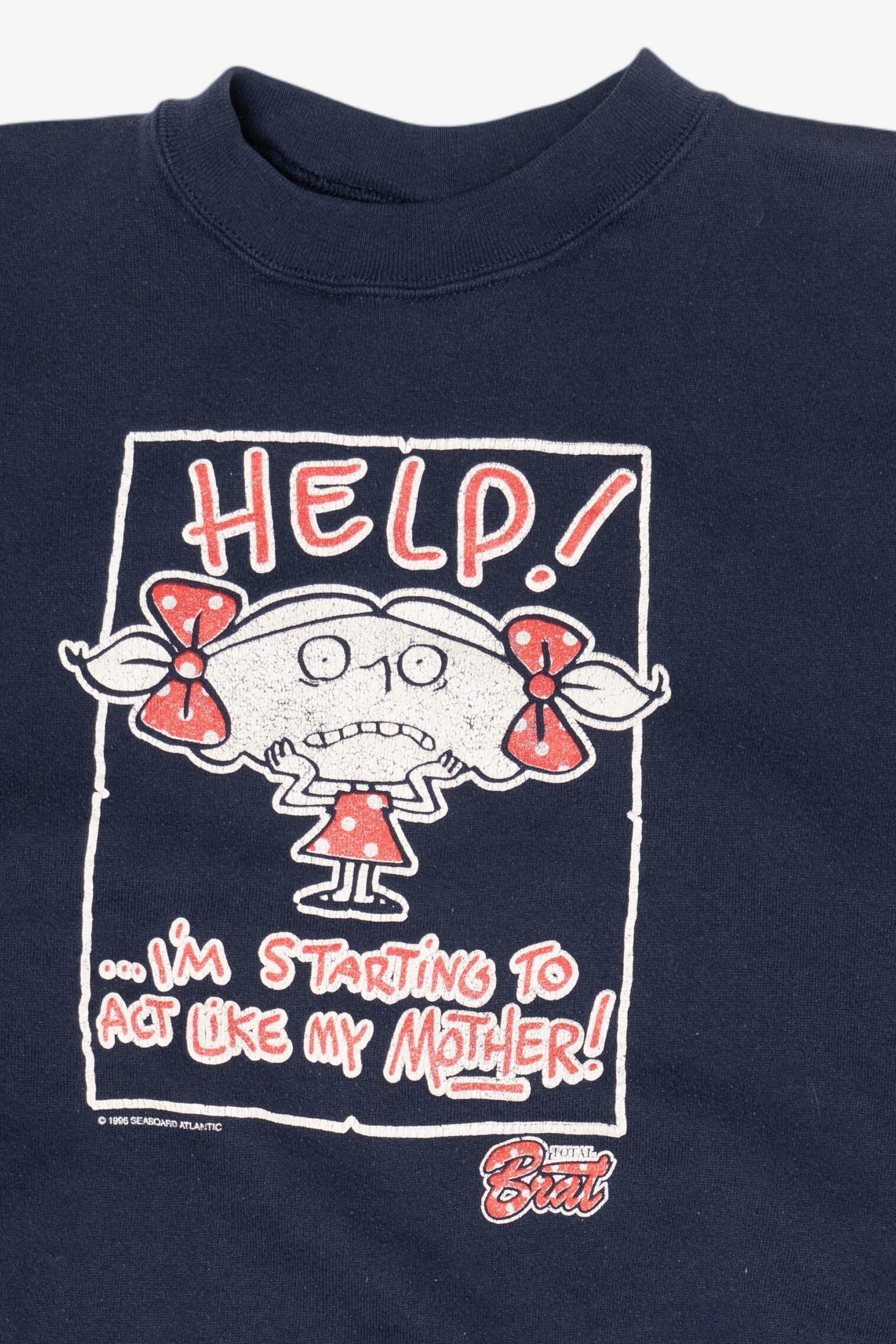 Vintage "Help ...I'm Starting To Act Like My Mother" Embossed Sweatshirt (1990s)