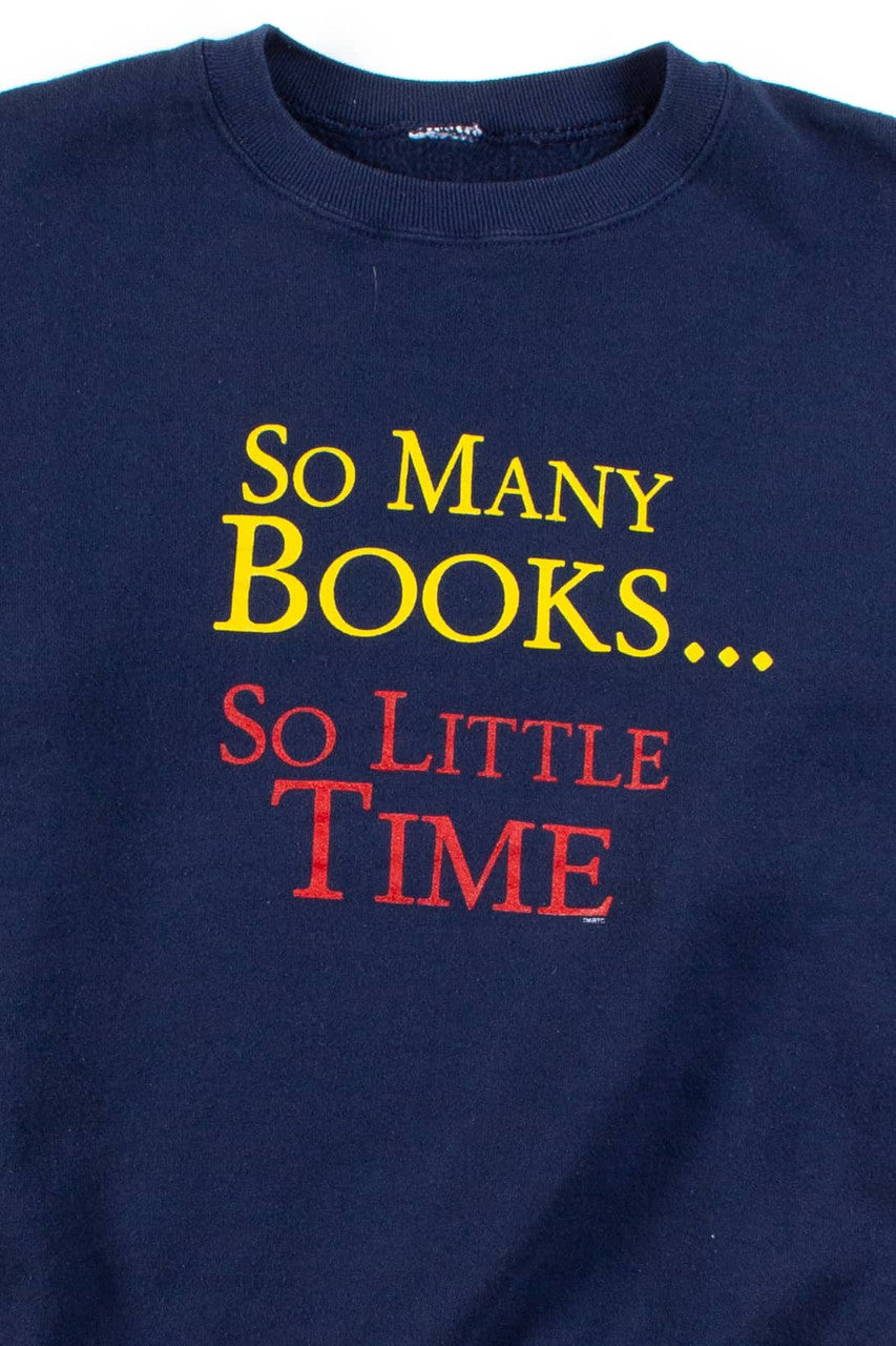 So Many Books... Vintage Sweatshirt