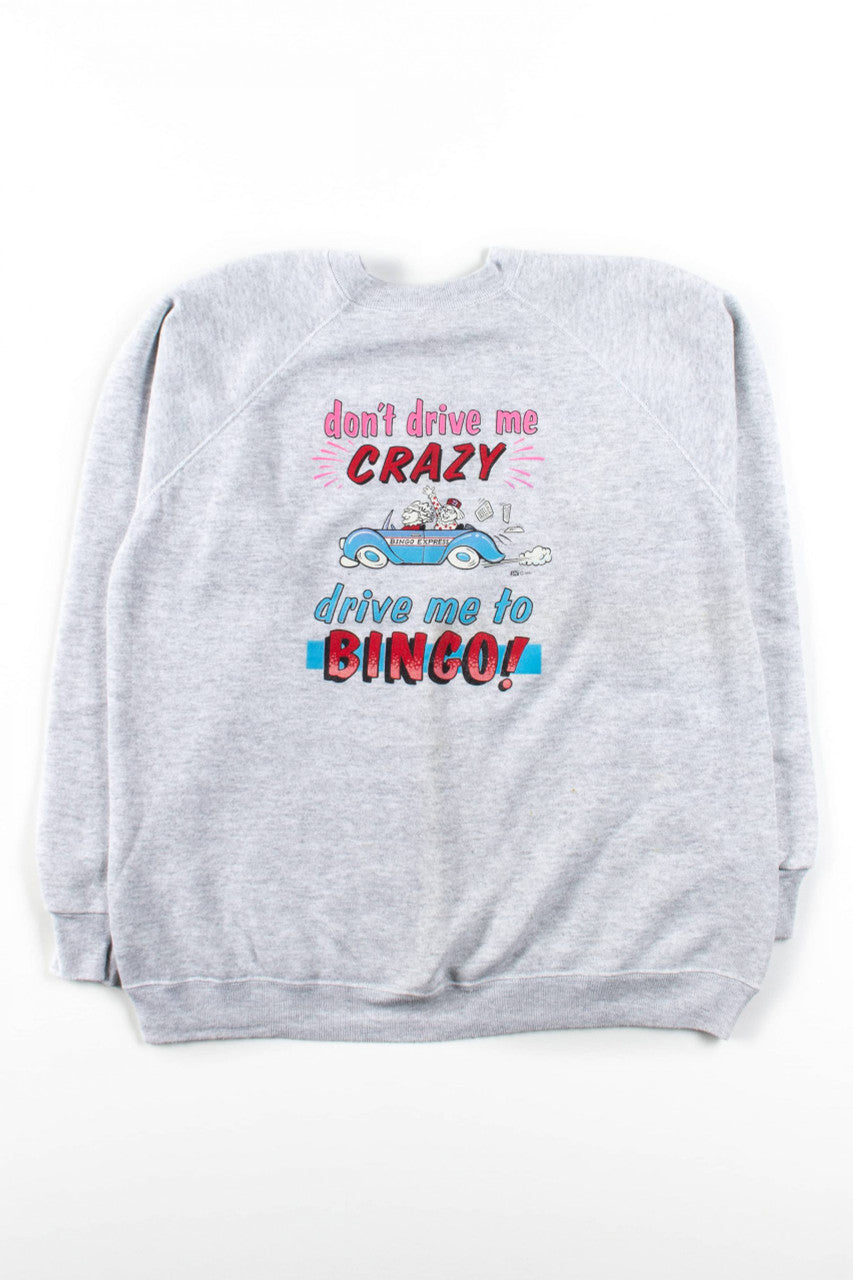 Vintage Drive Me To Bingo! Sweatshirt (1991)