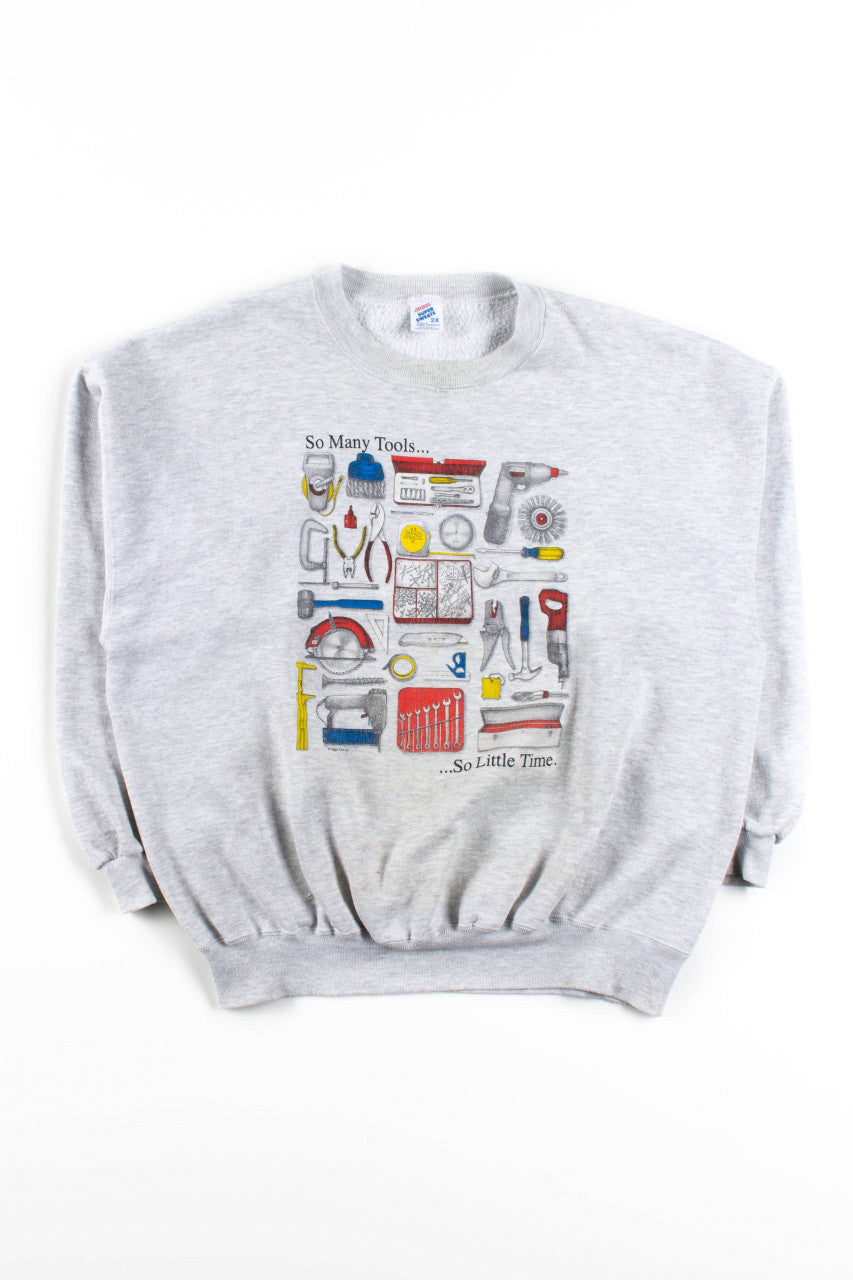 Vintage So Many Tools... Sweatshirt