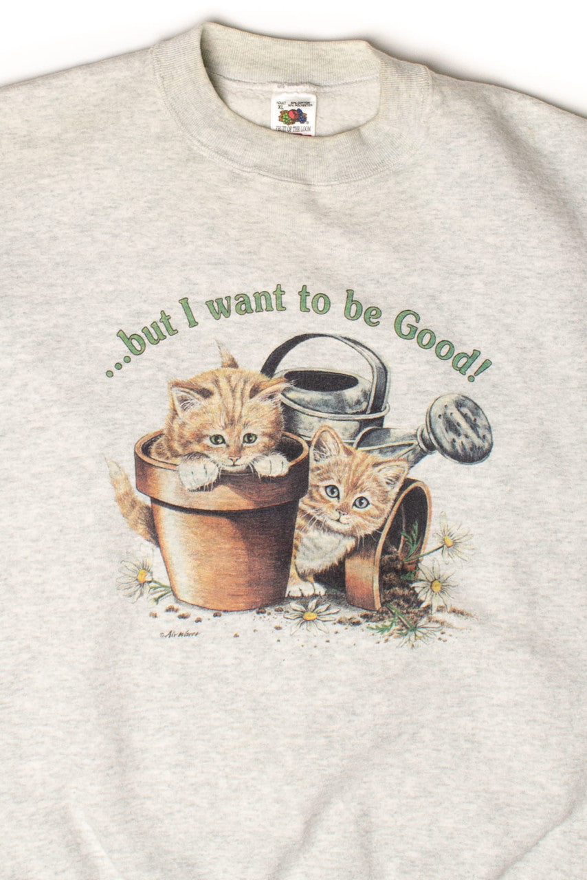 Vintage Kittens Want To Be Good Sweatshirt (1990s)