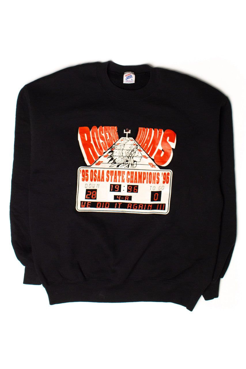 Vintage Roseburg Indians OSAA State Champions Sweatshirt (1996)