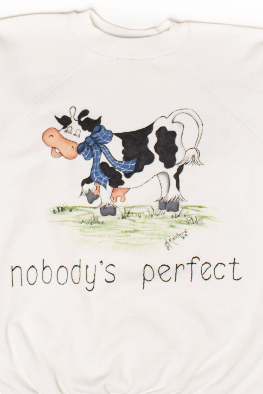 Vintage Homemade 'Nobody's Perfect' Cow Sweatshirt