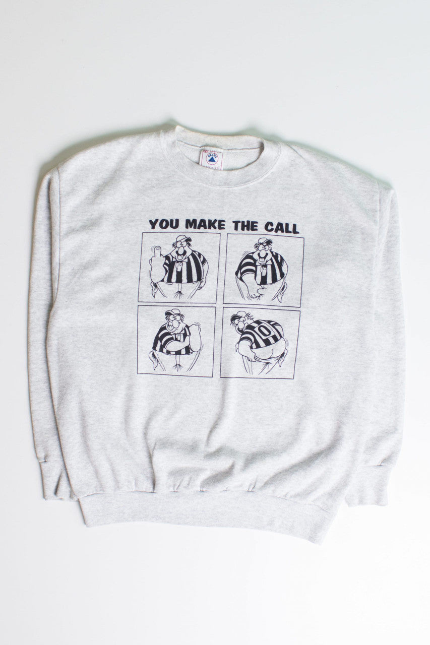 Vintage 'You Make The Call' Sweatshirt (1990s)