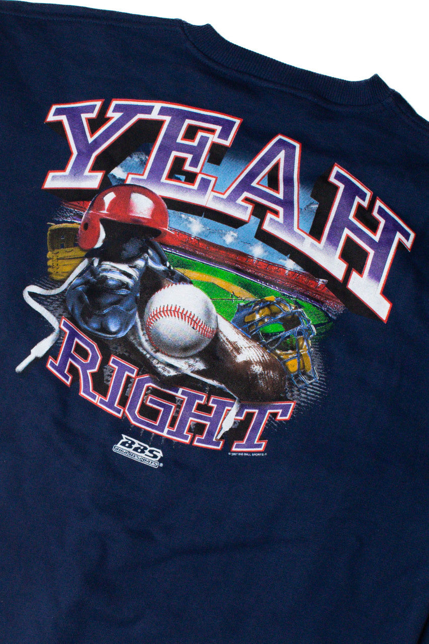 Vintage Yeah Right Sweatshirt (1997)
