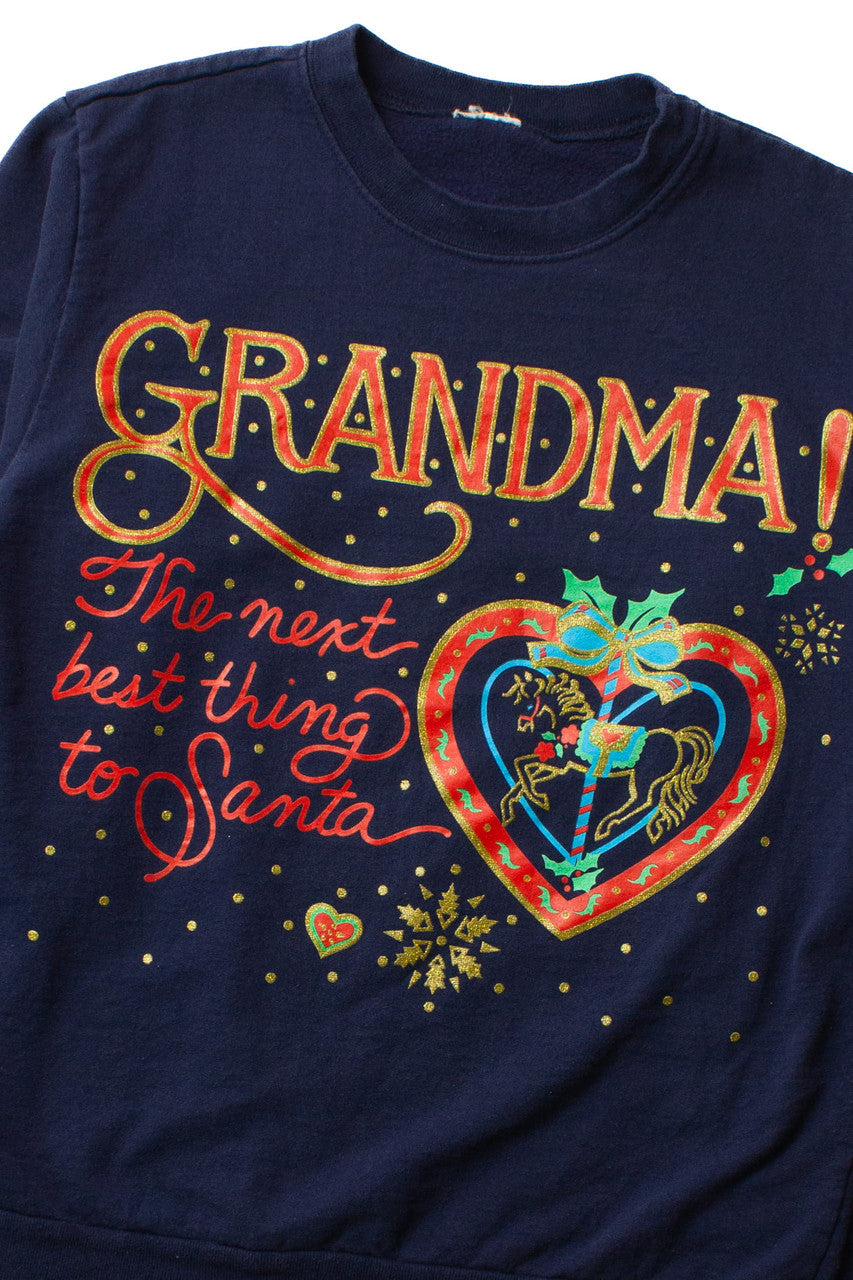 Vintage Grandma! Next Best Thing To Santa Sweatshirt (1990s)