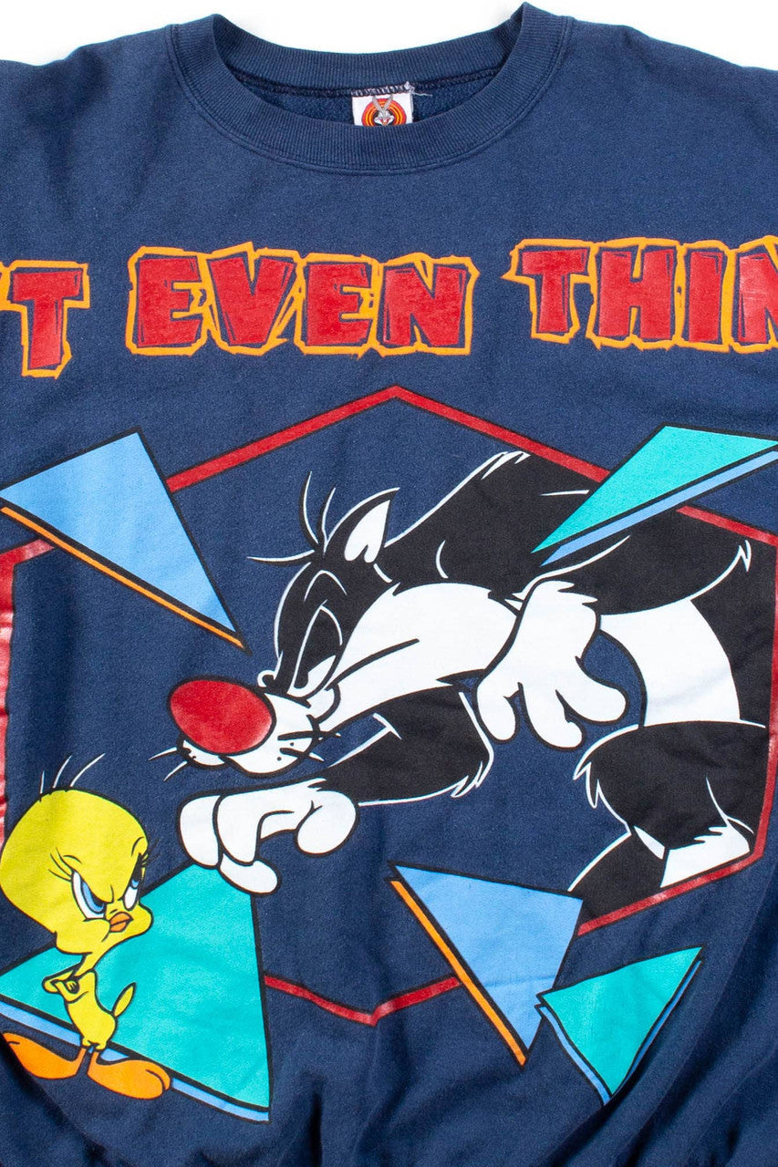 Sylvester & Tweety Dont' Even Think It Sweatshirt