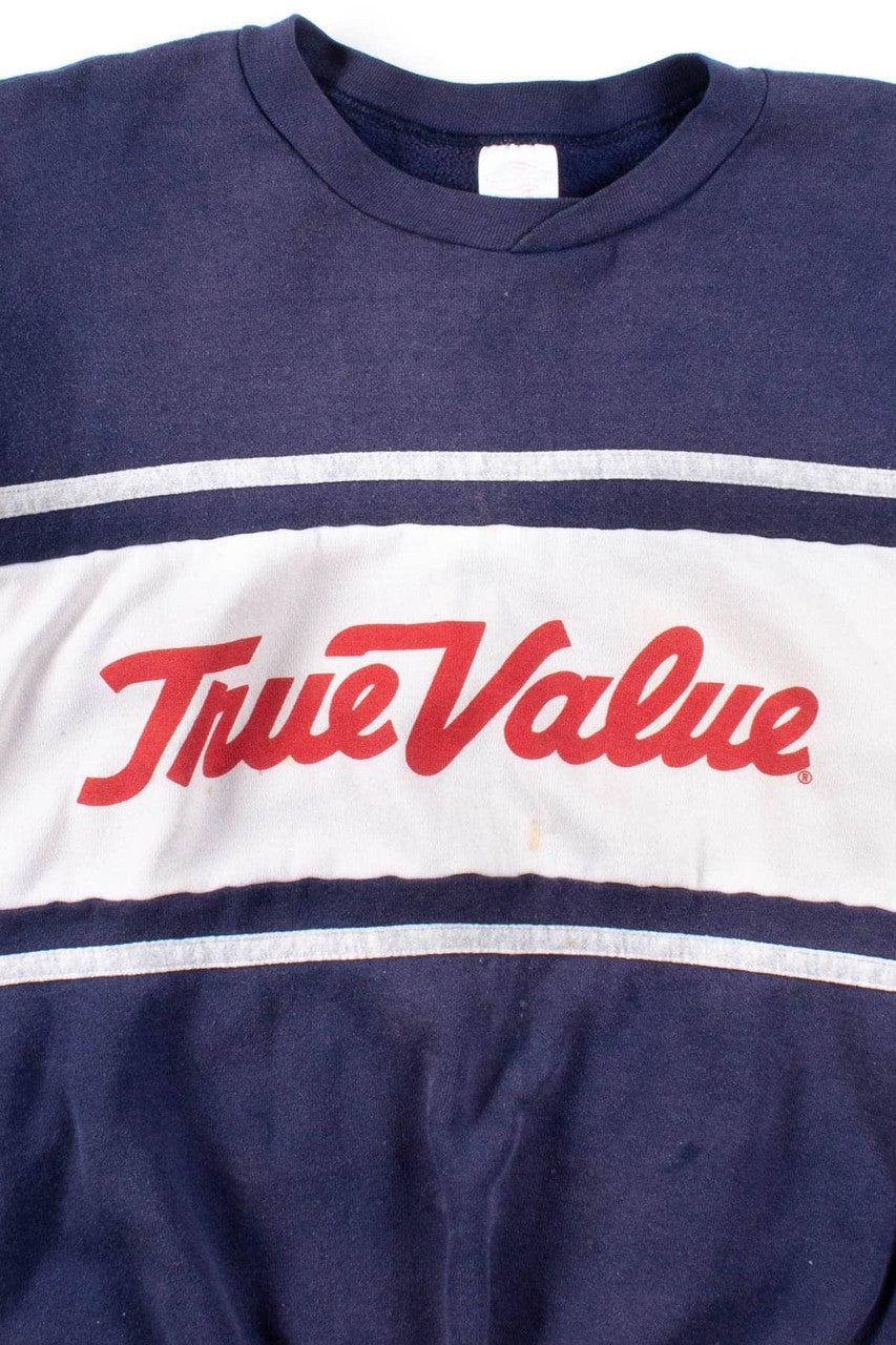 True Value Sweatshirt 1