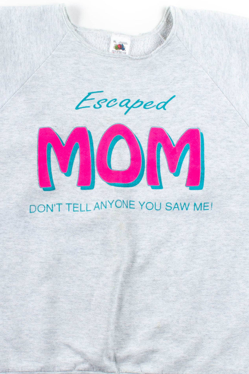 Escaped Mom Cutoff Sweatshirt