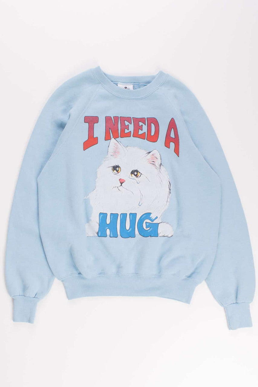 I Need A Hug Sweatshirt