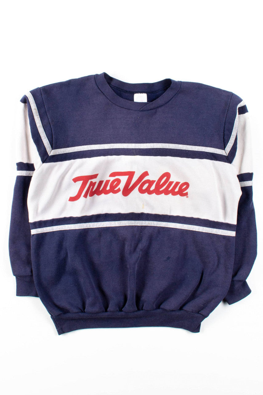 True Value Sweatshirt 1