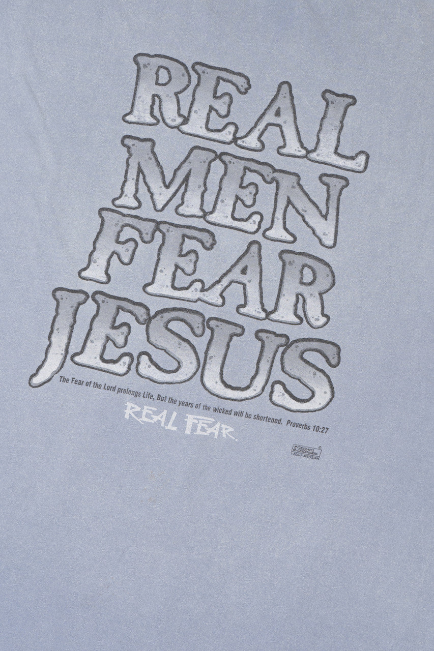 Vintage Distressed "Real Men Fear Jesus" Real Fear T-Shirt