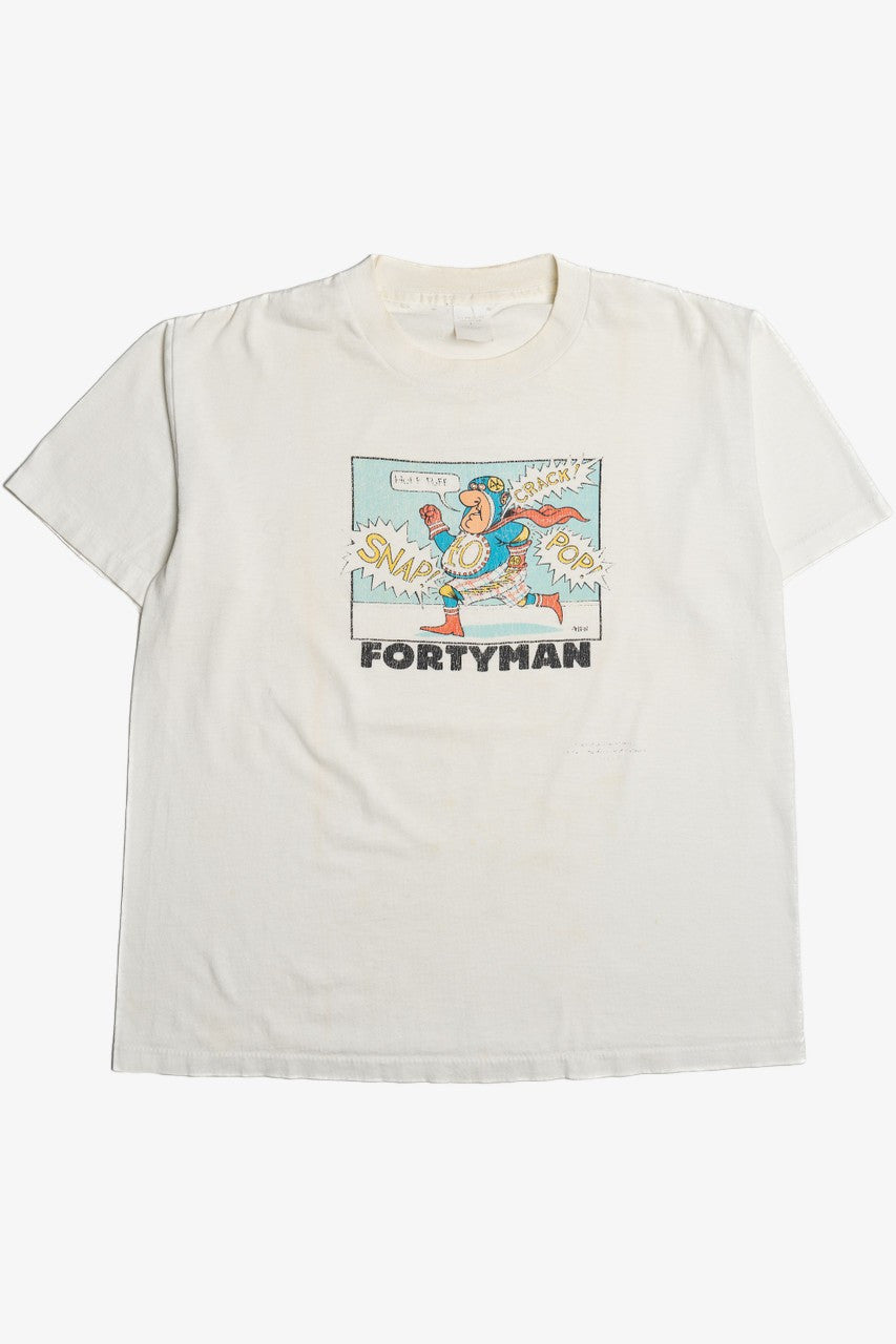 Vintage "Fortyman" "Snap! Crack! Pop!" T-Shirt