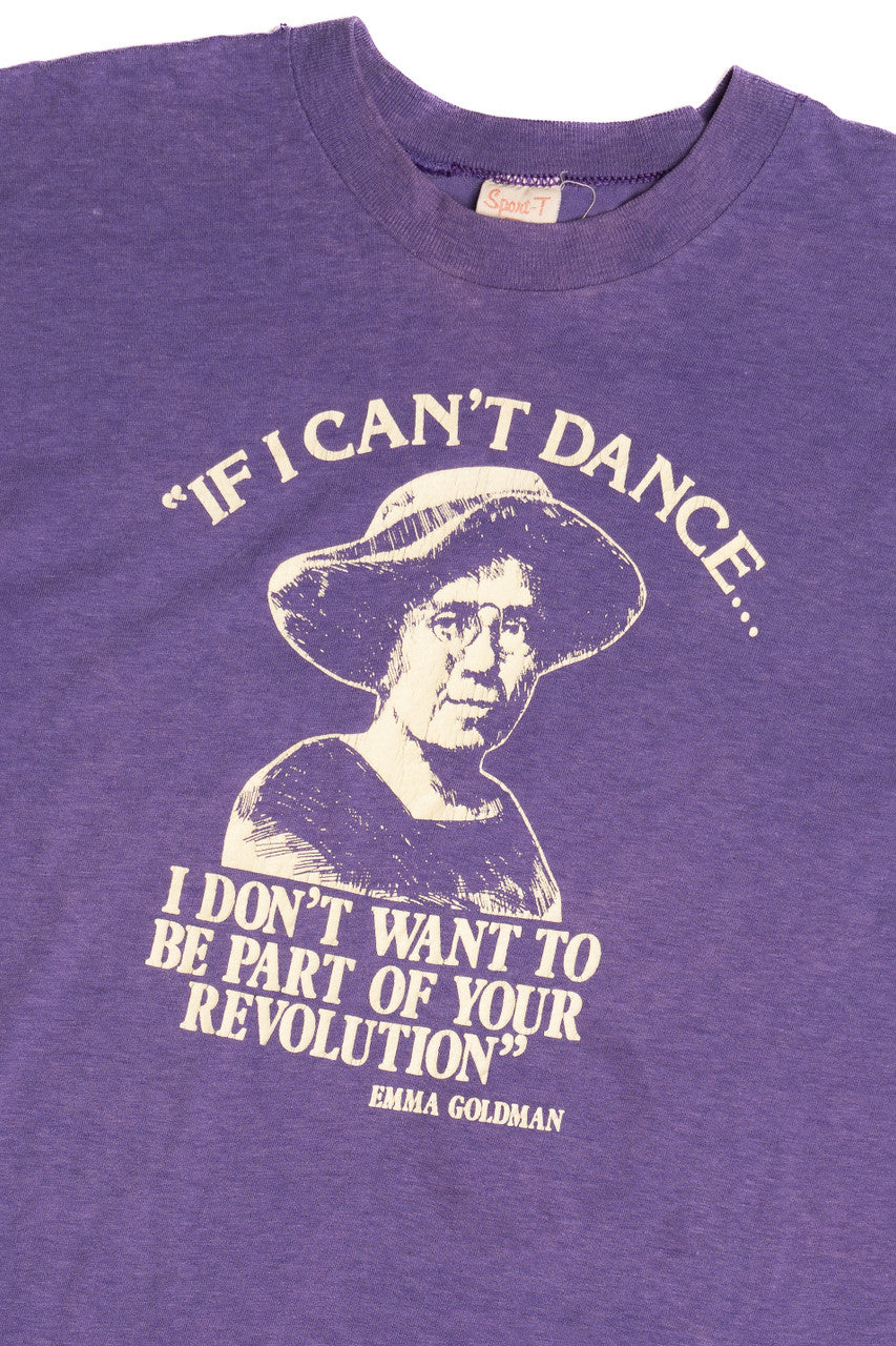 Vintage "If I Can't Dance..." Emma Goldman Revolutionary T-Shirt