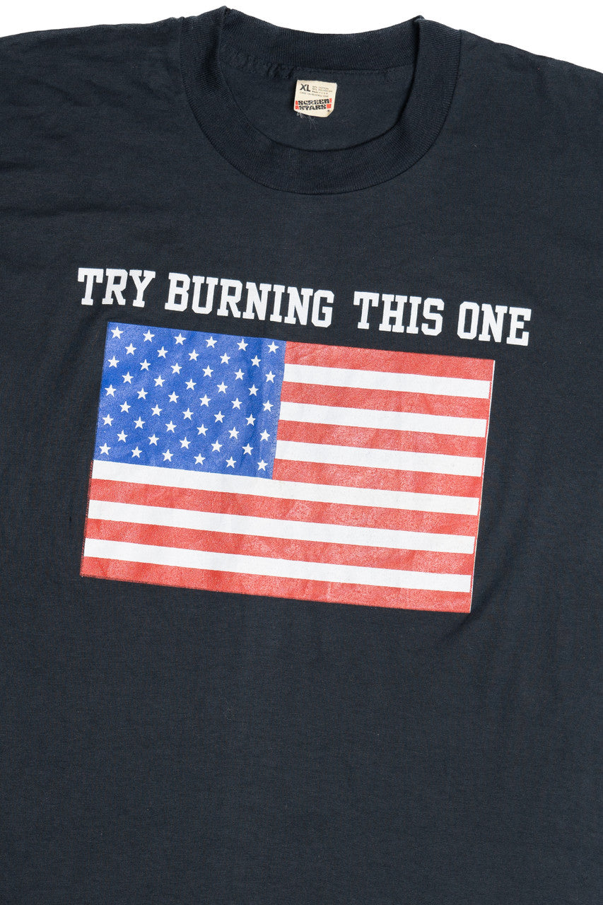 Vintage "Try Burning This One" American Flag T-Shirt (1980s)