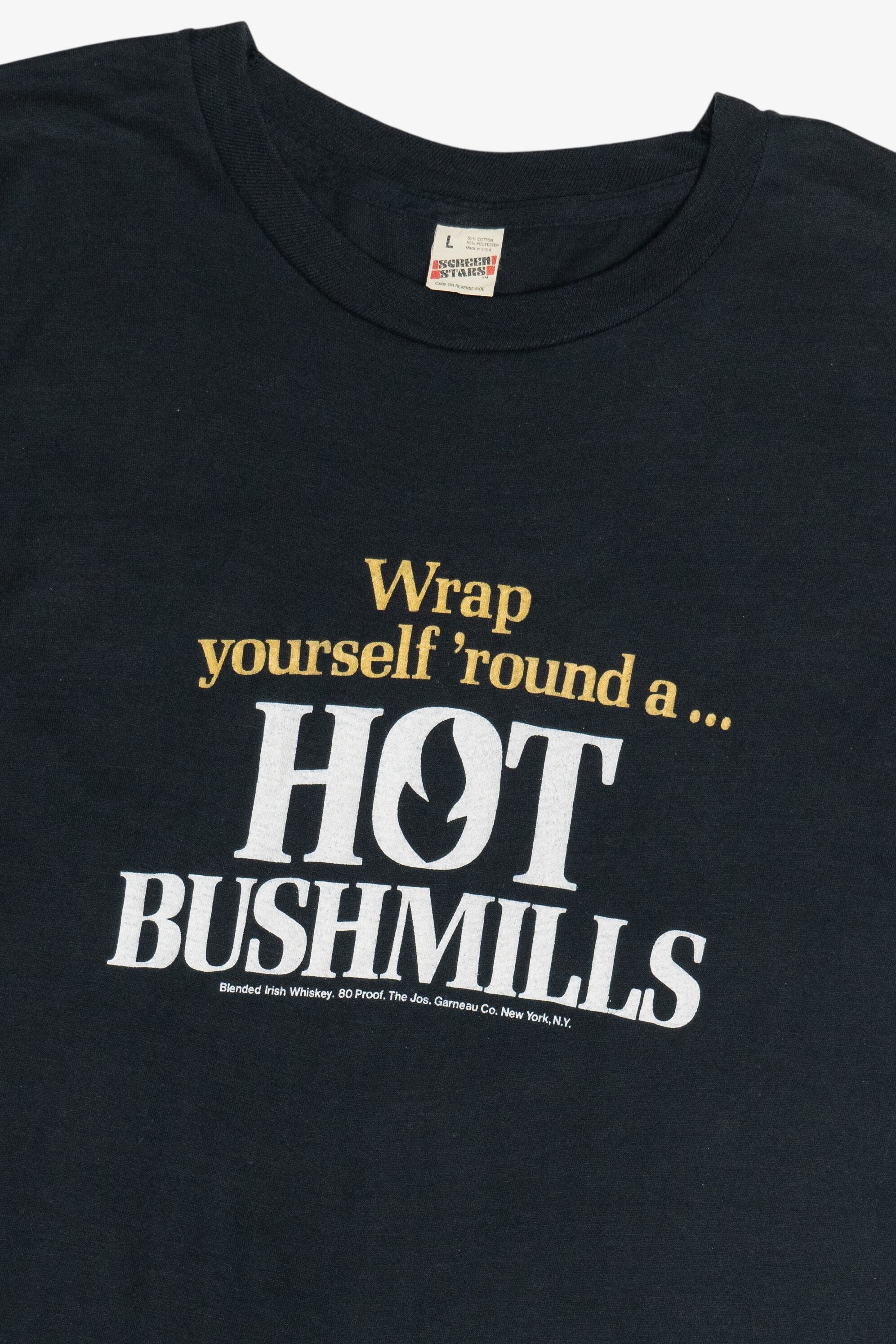 Vintage "Wrap Yourself 'Round A Hot Bushmills" Whiskey Single Stitch T-Shirt (1990s)