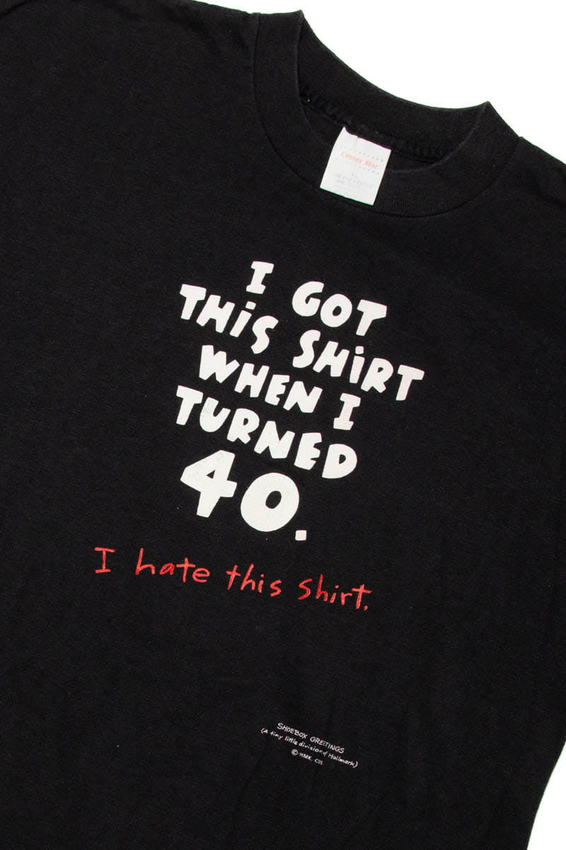 Turned 40 T-Shirt