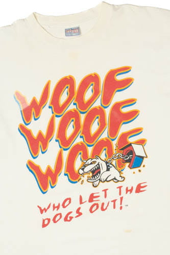 Vintage "Who Let The Dogs Out" Single Stitch T-Shirt (1990s)