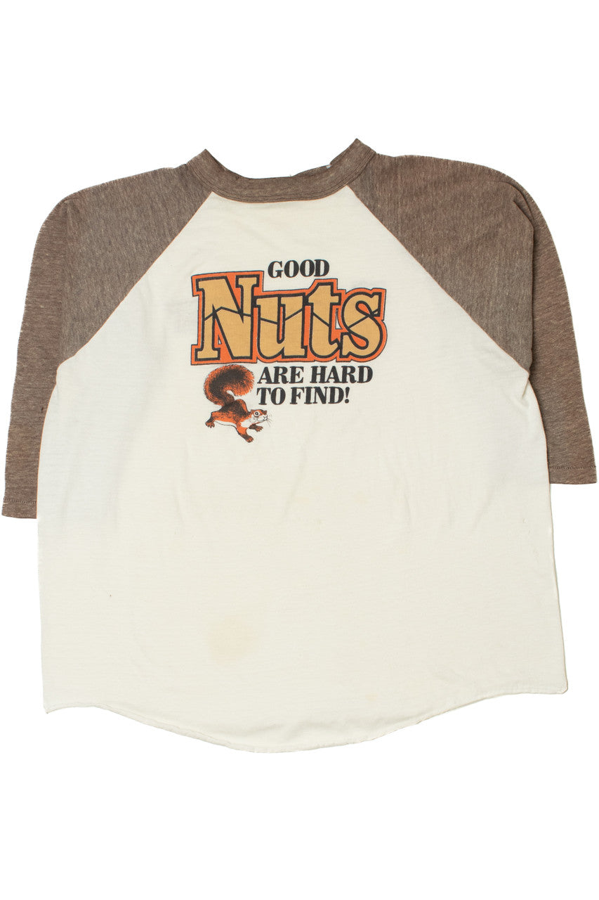 Vintage "Good Nuts Are Hard To Find!" Raglan T-Shirt