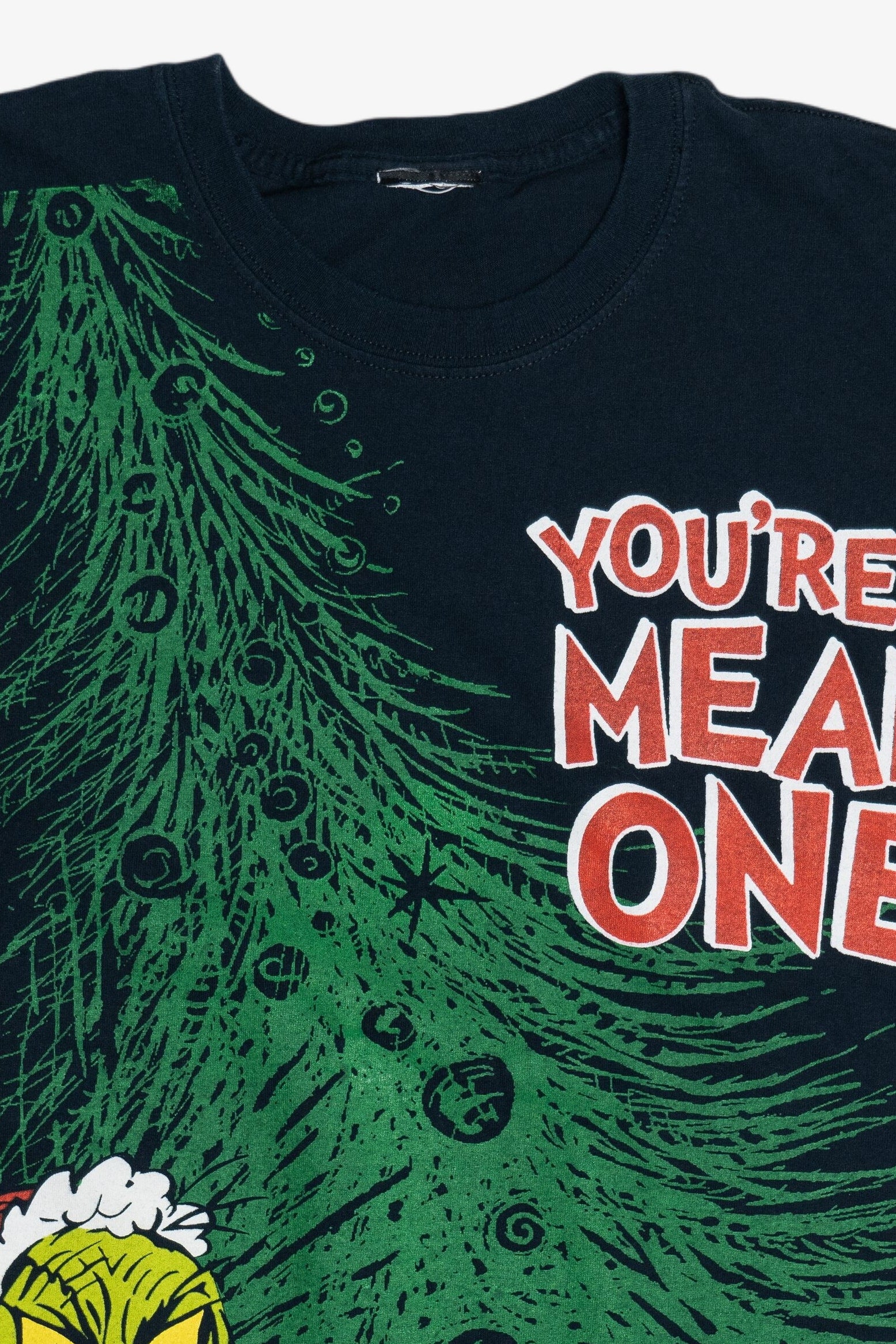 "You're A Mean One" The Grinch Christmas T-Shirt (2010s)