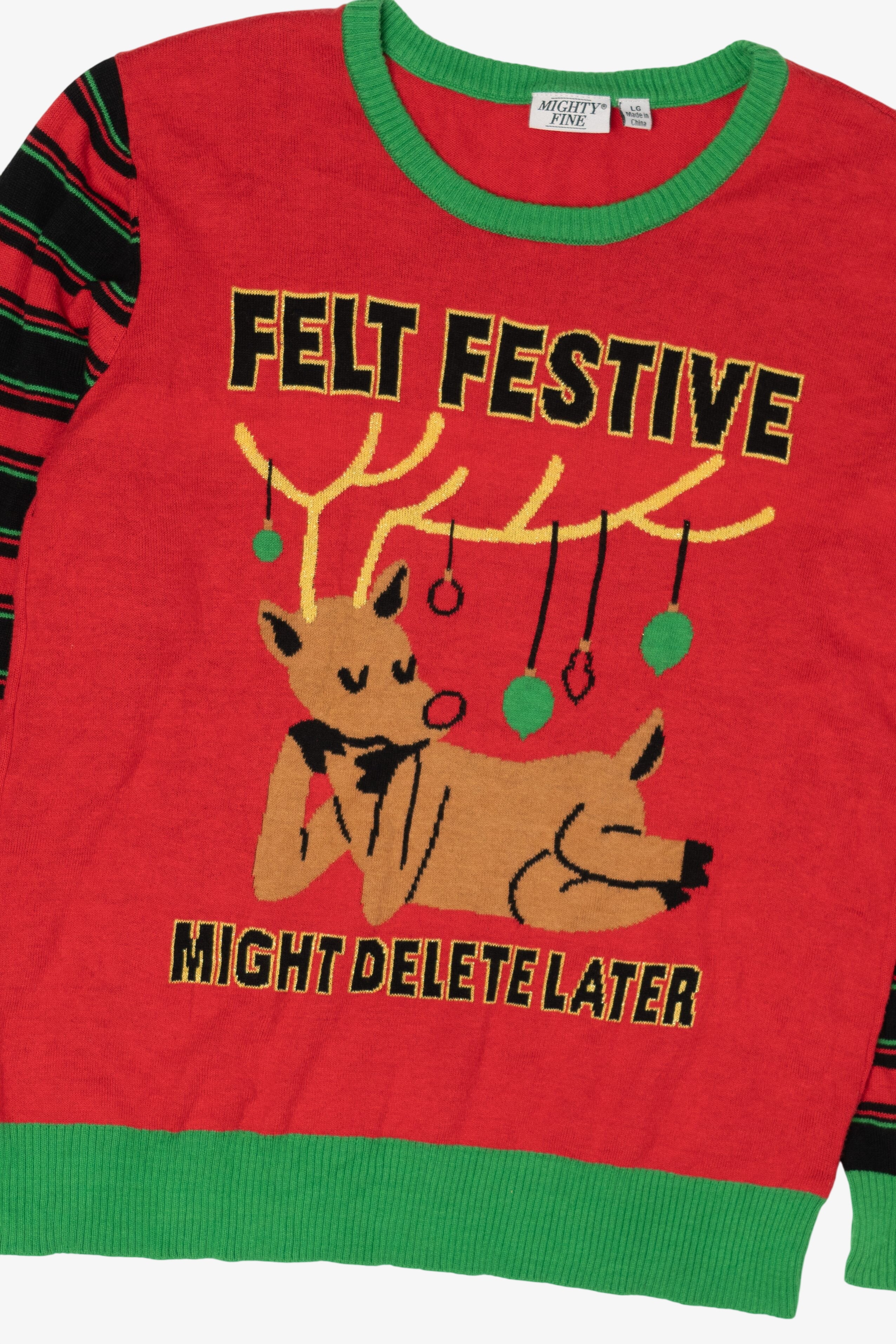 Red "Felt Festive Might Delete Later" Reindeer Ugly Christmas Pullover (2020s)