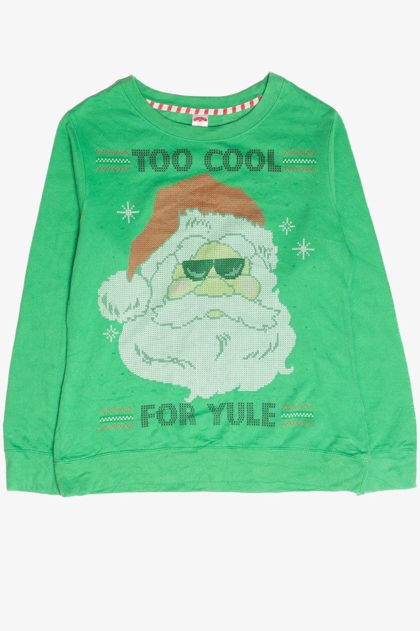 Santa "Too Cool For Yule" Holiday Sweatshirt