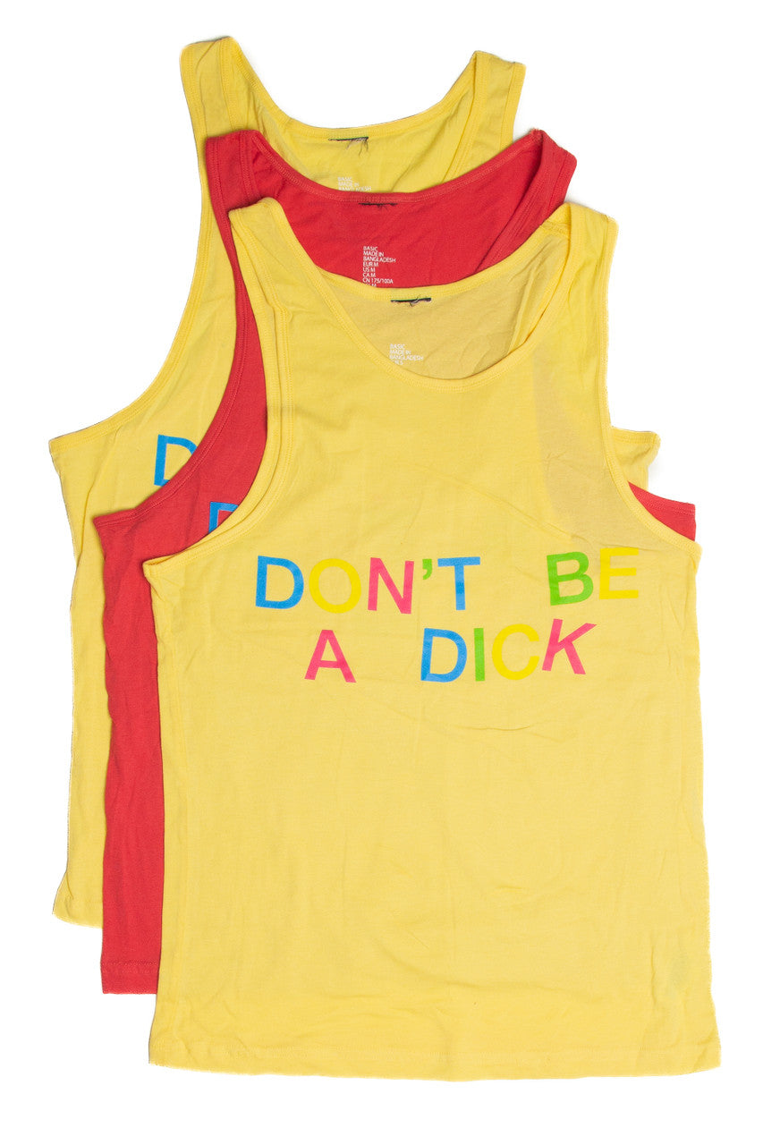 Don't Be A Dick Tank