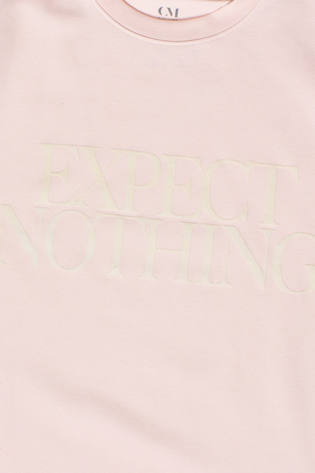 Expect Nothing T-Shirt