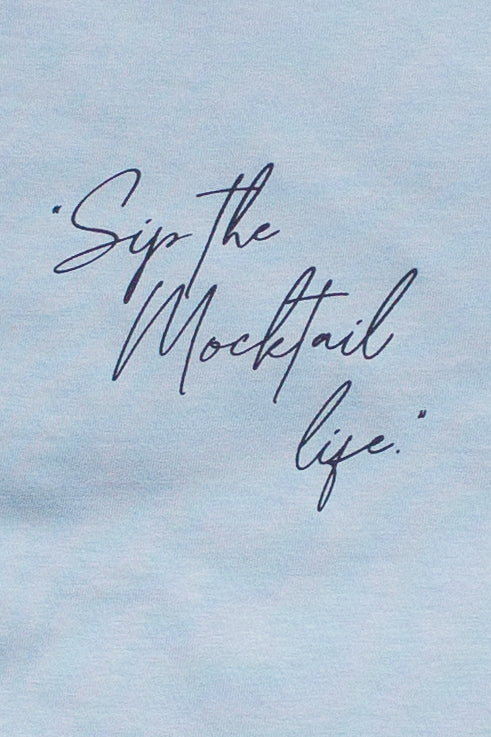 Mocktail Life T-Shirt