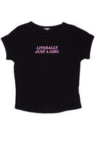 Literally Just A Girl Tee